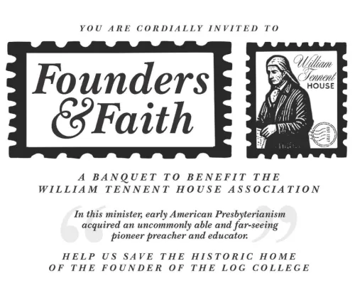 An invitation to join the William Tennent House Association at their banquet on May 30.