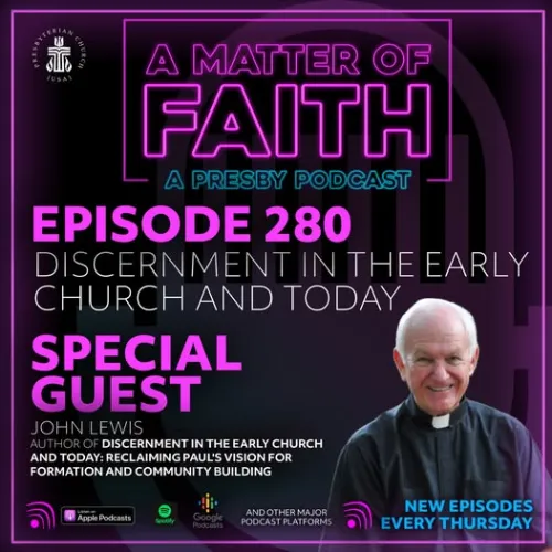 A Matter of Faith with the Rev. Dr. John Lewis