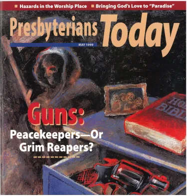 Cover of Presbyterians Today May 1999 edition.