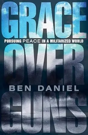 Grace Over Guns book cover