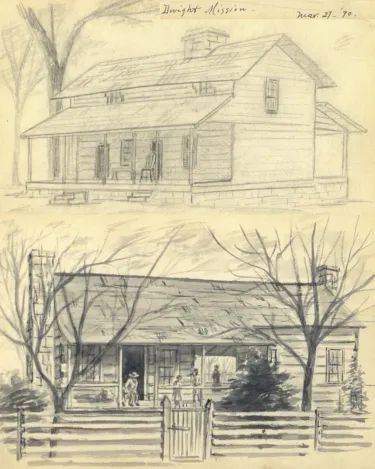 Two sketches from Fanny's sketchbook. Both are of buildings at the Dwight Mission / Park Hill mission in Oklahoma.