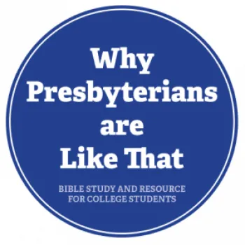 Why Presbyterians are like that blue circle with white lettering