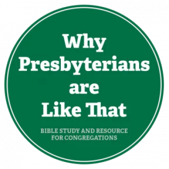 Why Presbyterians are like that: Congregation Edition green circle with white lettering