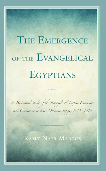 Cover image for Emergence of Evangelical Egyptians