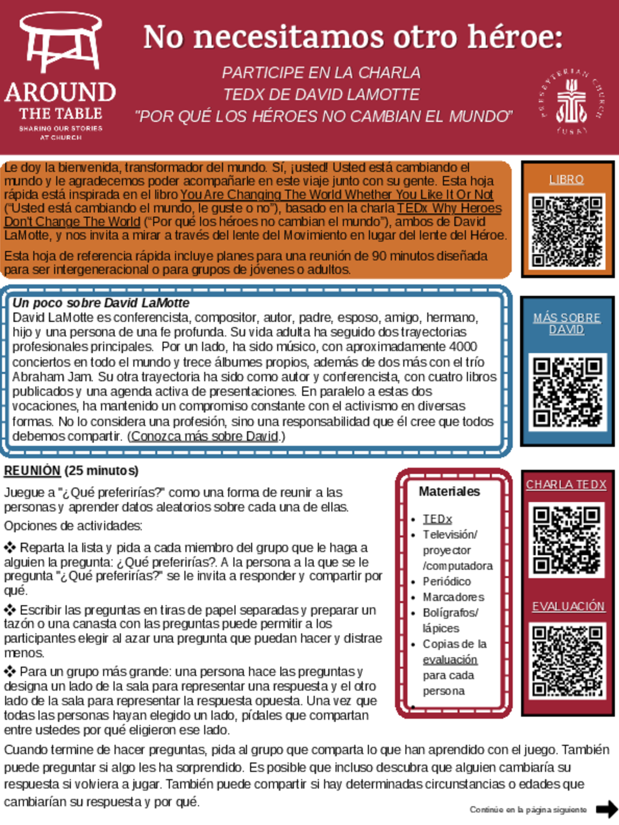 PARTICIPE EN LA CHARLA TEDX DE DAVID LAMOTTE "POR QUÉ LOS HÉROES NO CAMBIAN EL MUNDO”