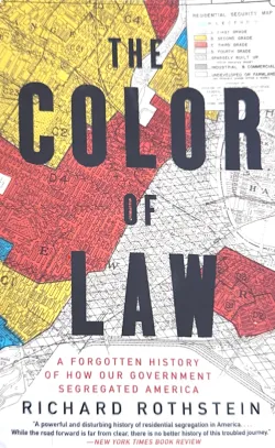 Book cover with housing map shown behind the world "The Color of Law"