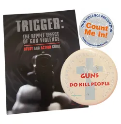 Cover of Trigger, a study guide; two General Assembly buttons created by the Presbyterian Peace Fellowship.