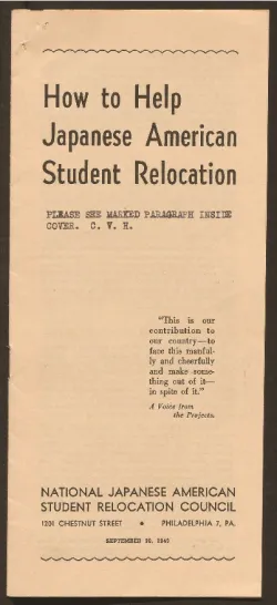 Informational pamphlet published by the National Japanese American Student Relocation Council in RG 37. The objective of the NJSRC was to assist federally incarcerated Japanese American students in continuing their education.